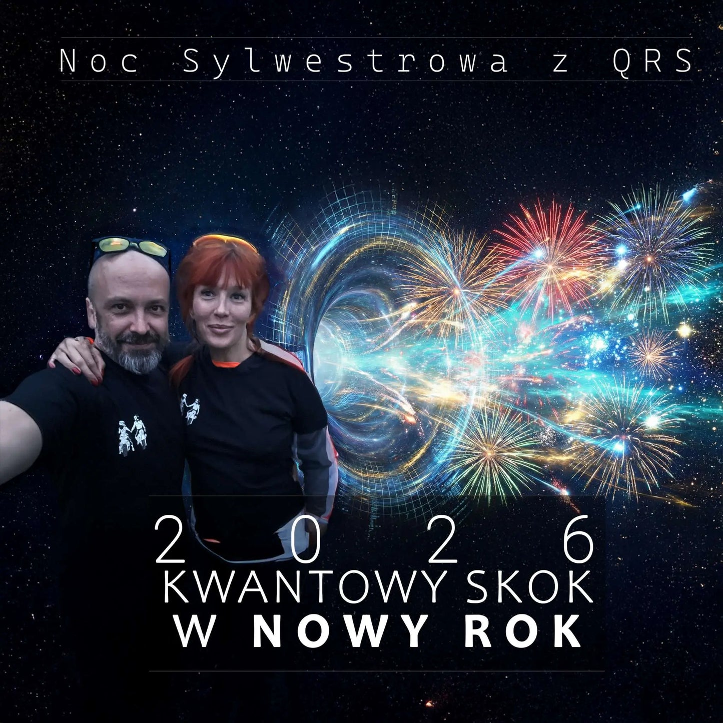 Kwantowy Skok w Nowy Rok – Sylwester Manifestacji Marzeń 2026 r. z QRS Quantum Reality
